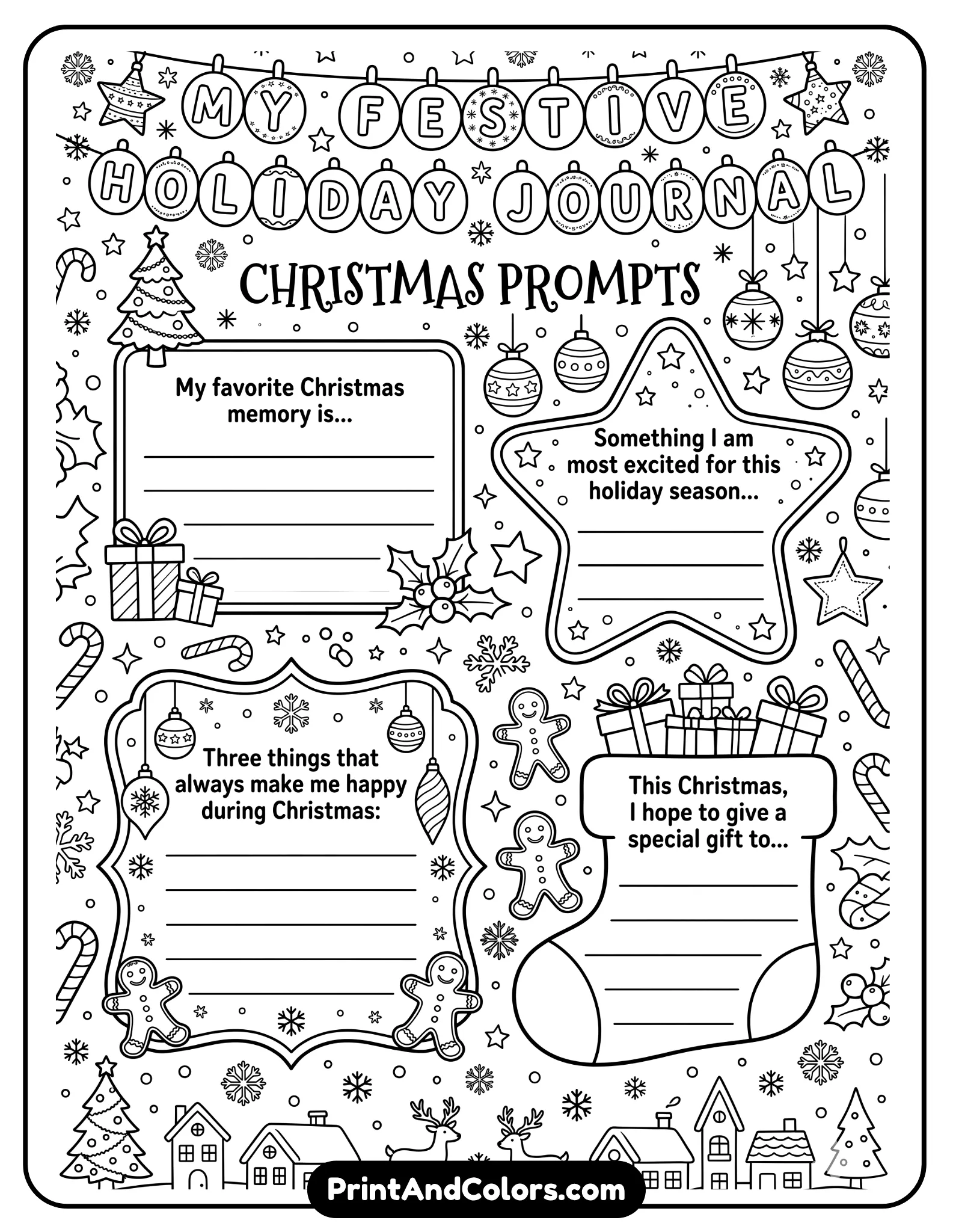 festive black-and-white worksheet with Christmas elements like ornaments, stars, candy canes, and snowflakes. Include personal prompts themed around the holiday. Clean outlines, coloring-page style