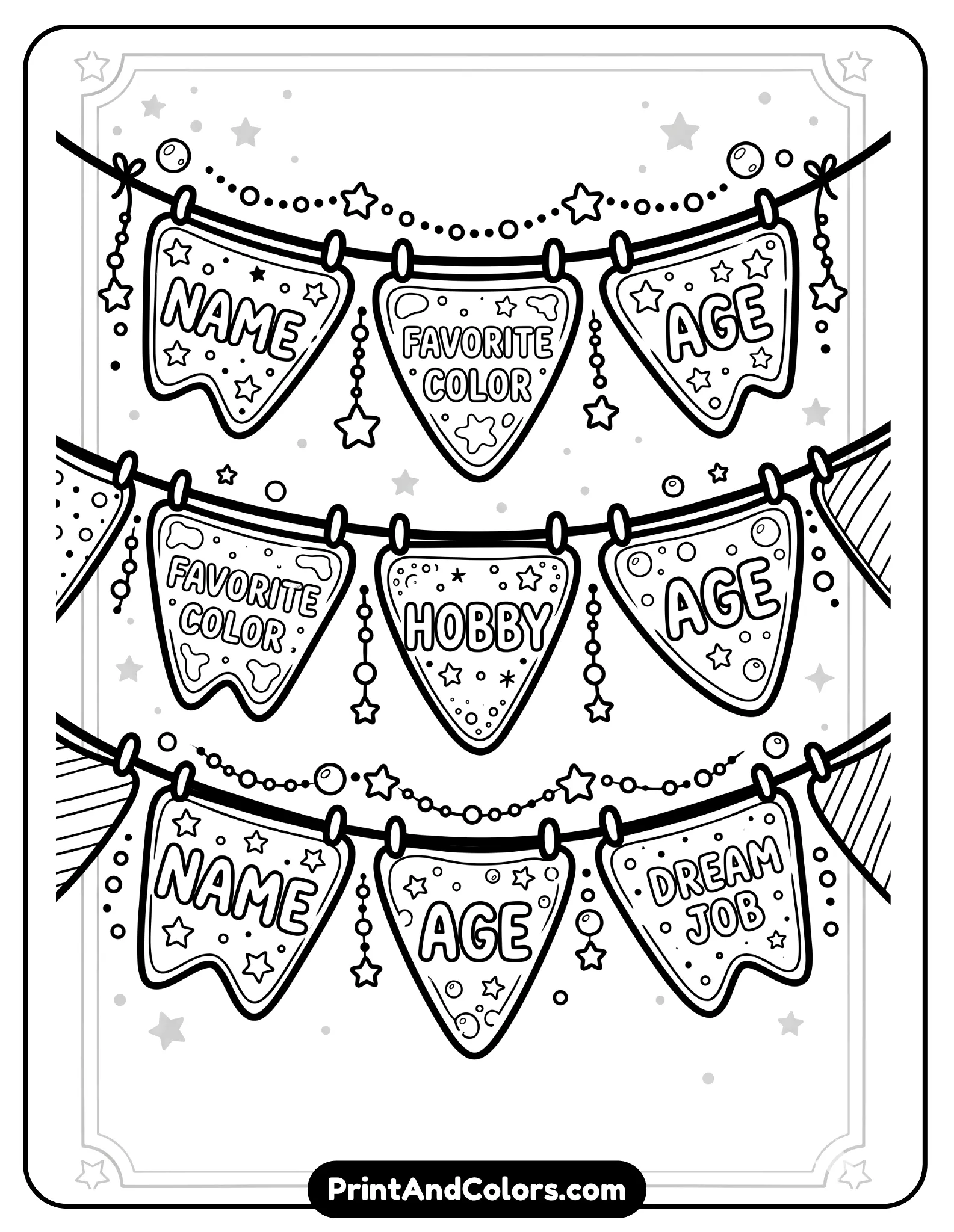 black-and-white bunting banner made of flag shapes hanging on a string. Each flag contains a prompt like name, favorite color, or hobby. Cute stars and dots as decoration, thick outlines, printable coloring page.