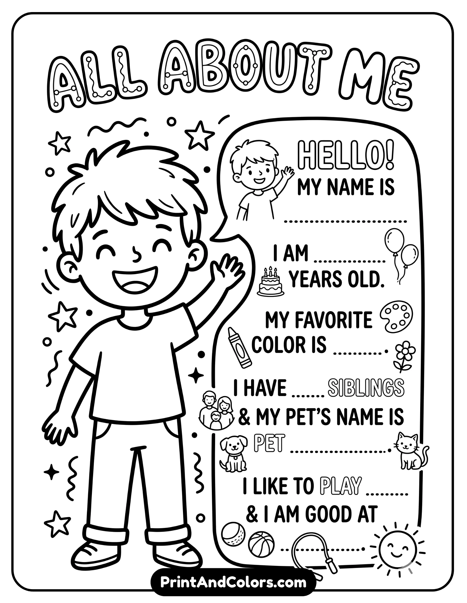 black-and-white worksheet that helps students introduce themselves. Include a speech bubble, smiling child illustration, and prompts for simple self-introduction sentences. Bold outlines, kid-friendly style