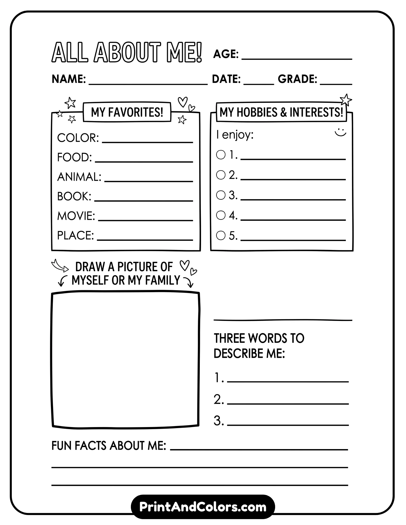 clean black-and-white printable worksheet optimized for PDF download. Include neat sections for name, favorites, hobbies, and a drawing box. Minimal decorative icons, strong outlines, printer-friendly design.