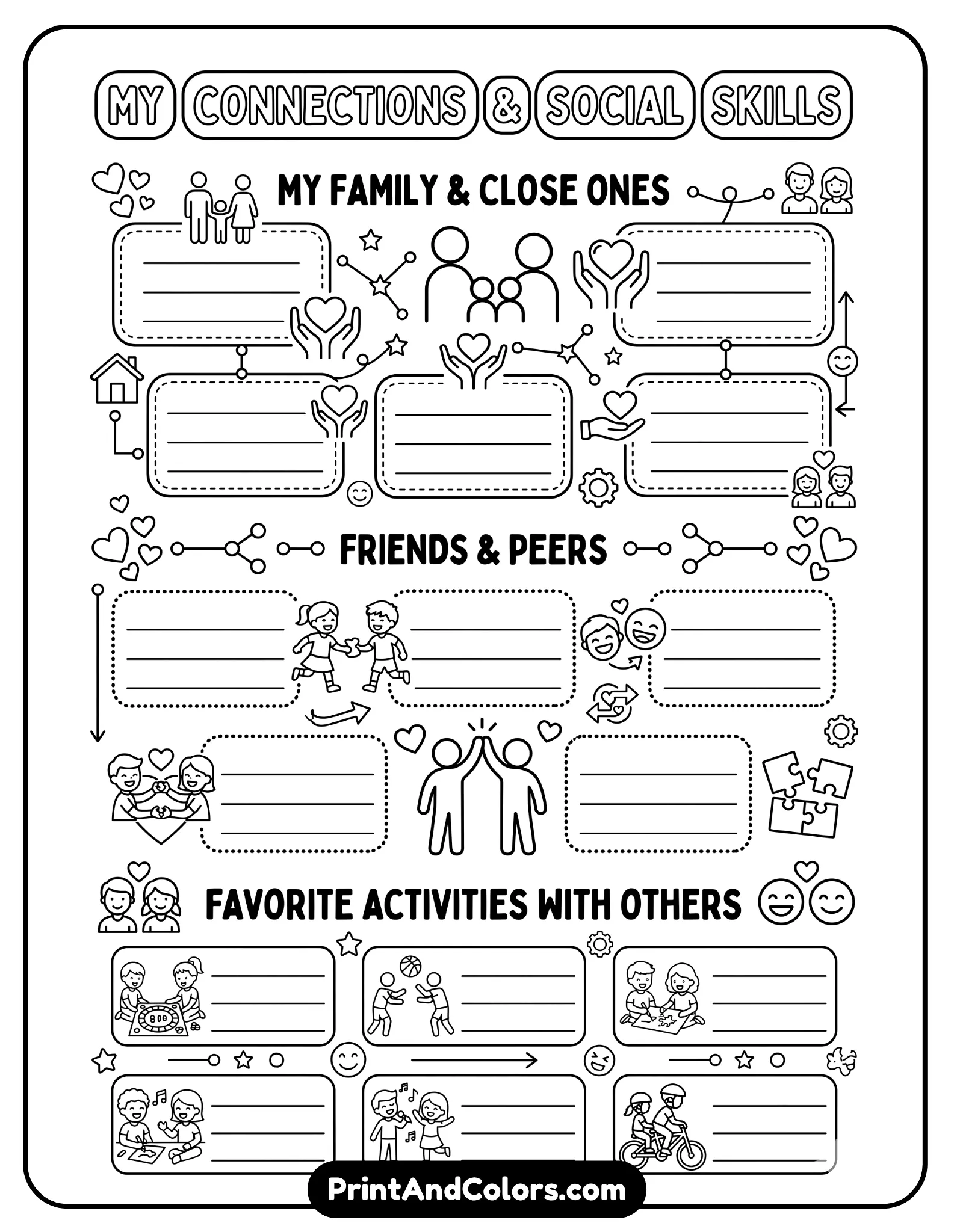 social-skills-focused black-and-white worksheet with people icons, hearts, and connection symbols. Include sections for family, friends, and favorite activities. Clear outlines, no shading