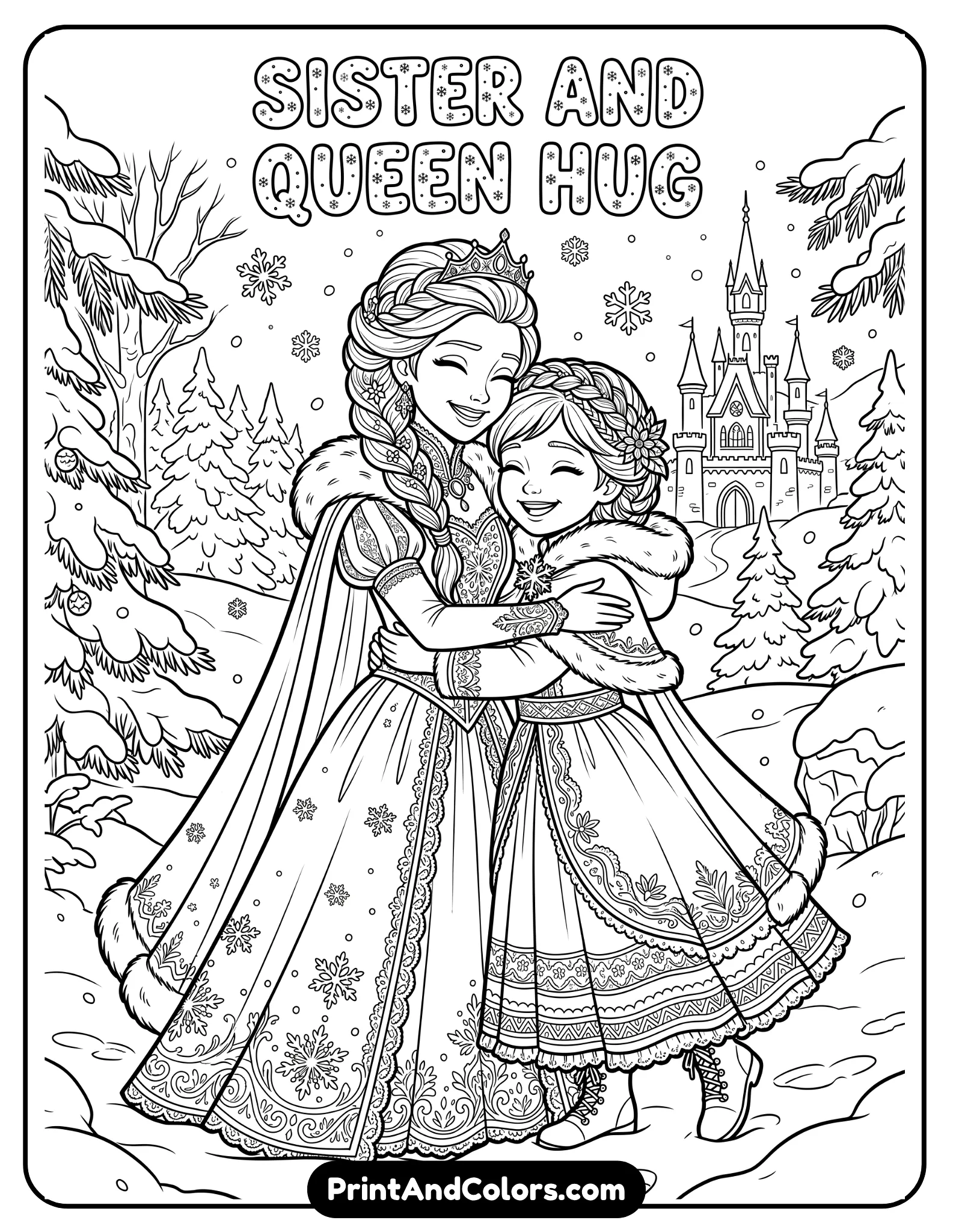 Black and white coloring page of Anna and Elsa sharing a warm hug, smiling happily in a snowy winter setting, detailed princess dresses and braided hairstyles, snowflakes floating around them, printable coloring book line art with clean bold outlines and emotional sisterly moment