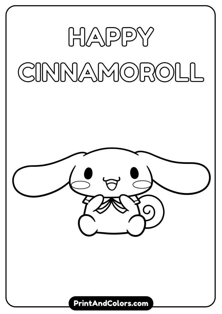 Adorable Sanrio Cinnamoroll character in a playful pose, sitting happily with big floppy ears, cute round eyes, and fluffy tail, drawn in clean black and white line art, no colors, perfect for kids' coloring pages, simple outlines, no shading, white background