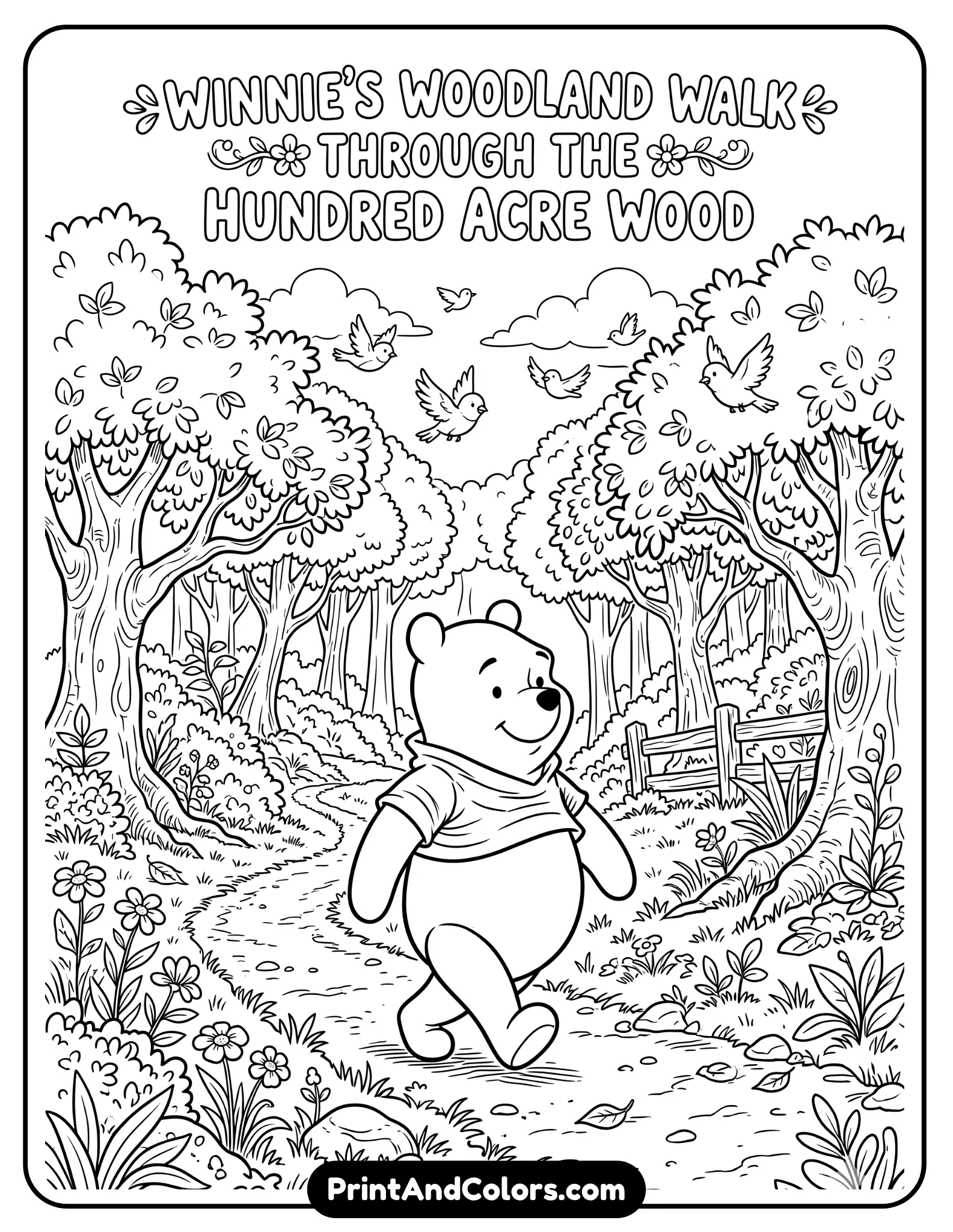 Black and white coloring page showing Winnie the Pooh walking through the Hundred Acre Wood path, trees and bushes around him, birds in the sky, gentle smile on Pooh’s face, storybook cartoon style, clear line art with moderate detail for coloring pages