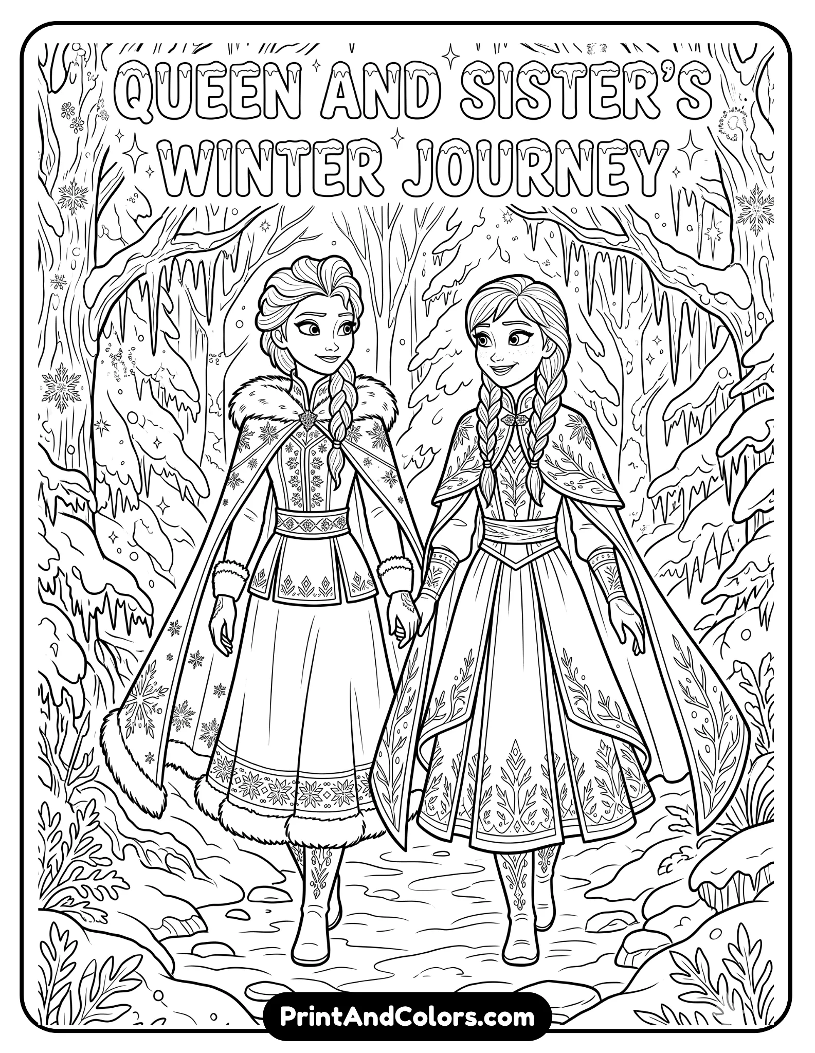 Elsa and Anna walking together through a magical frozen forest, snow-covered trees glowing with icy details, both sisters wearing winter outfits and capes, adventurous fantasy atmosphere, black and white printable coloring page with detailed line art and clean outlines