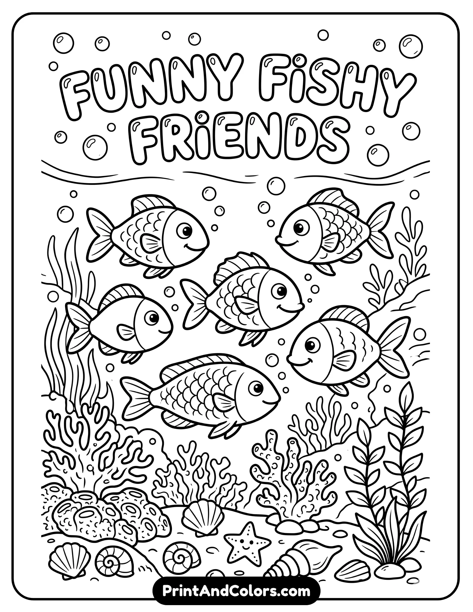 Kid-friendly black and white illustration of multiple cartoon fish swimming together in a cheerful ocean scene with coral, shells, and bubbles. Bold outlines, simple shapes, no complex details