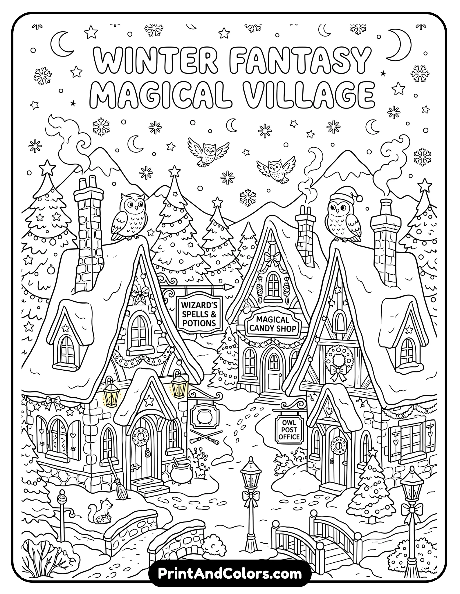 Cozy black and white winter fantasy coloring page of a magical village covered in snow with crooked rooftops, chimneys, lanterns, and wizard shops. Include snowflakes, pine trees, owls, and festive fantasy details. Printable line art with charming winter atmosphere