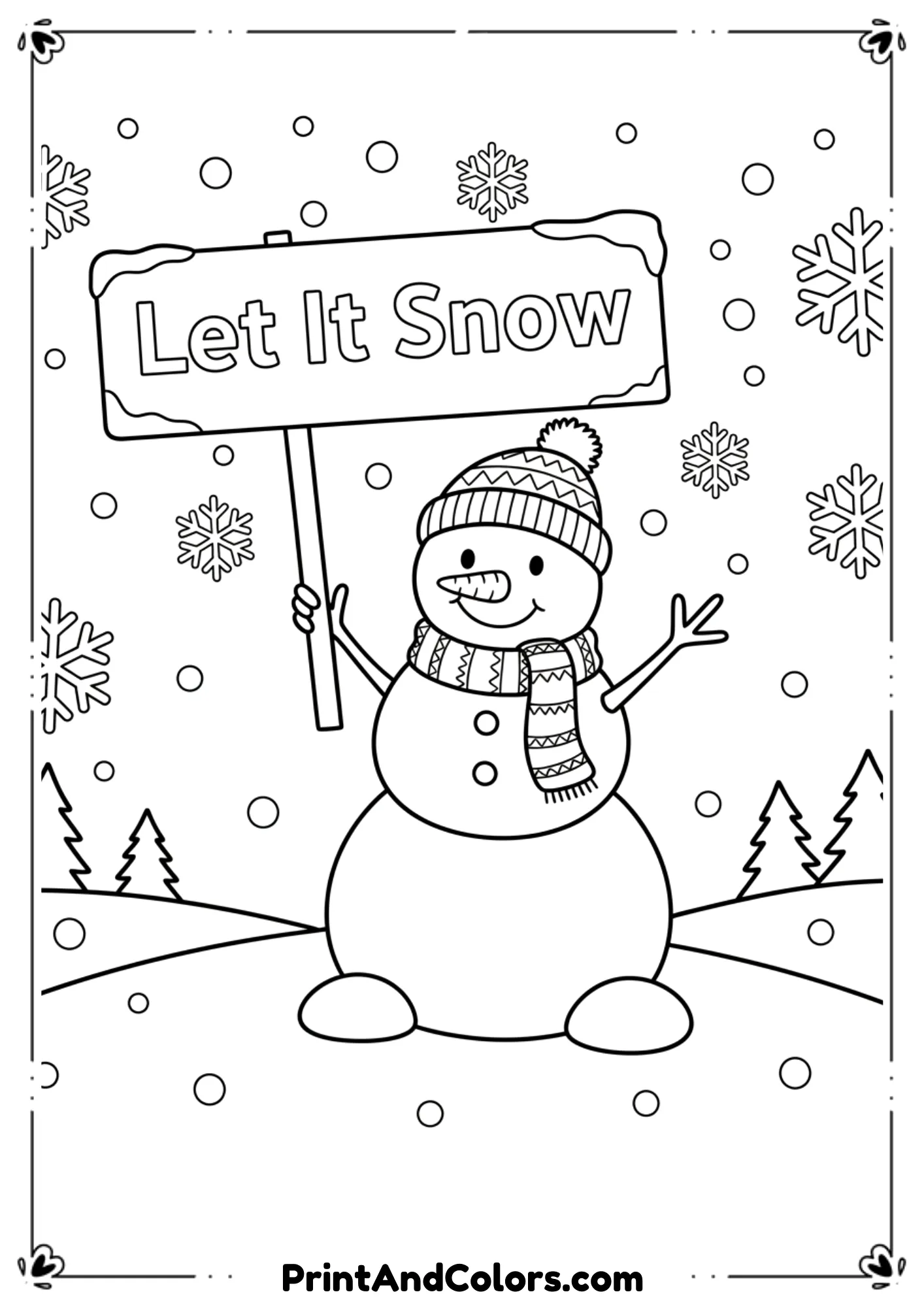 Snowman holding or standing beside a sign that says “Let It Snow.” Snowflakes falling around, simple kid-friendly outline.
