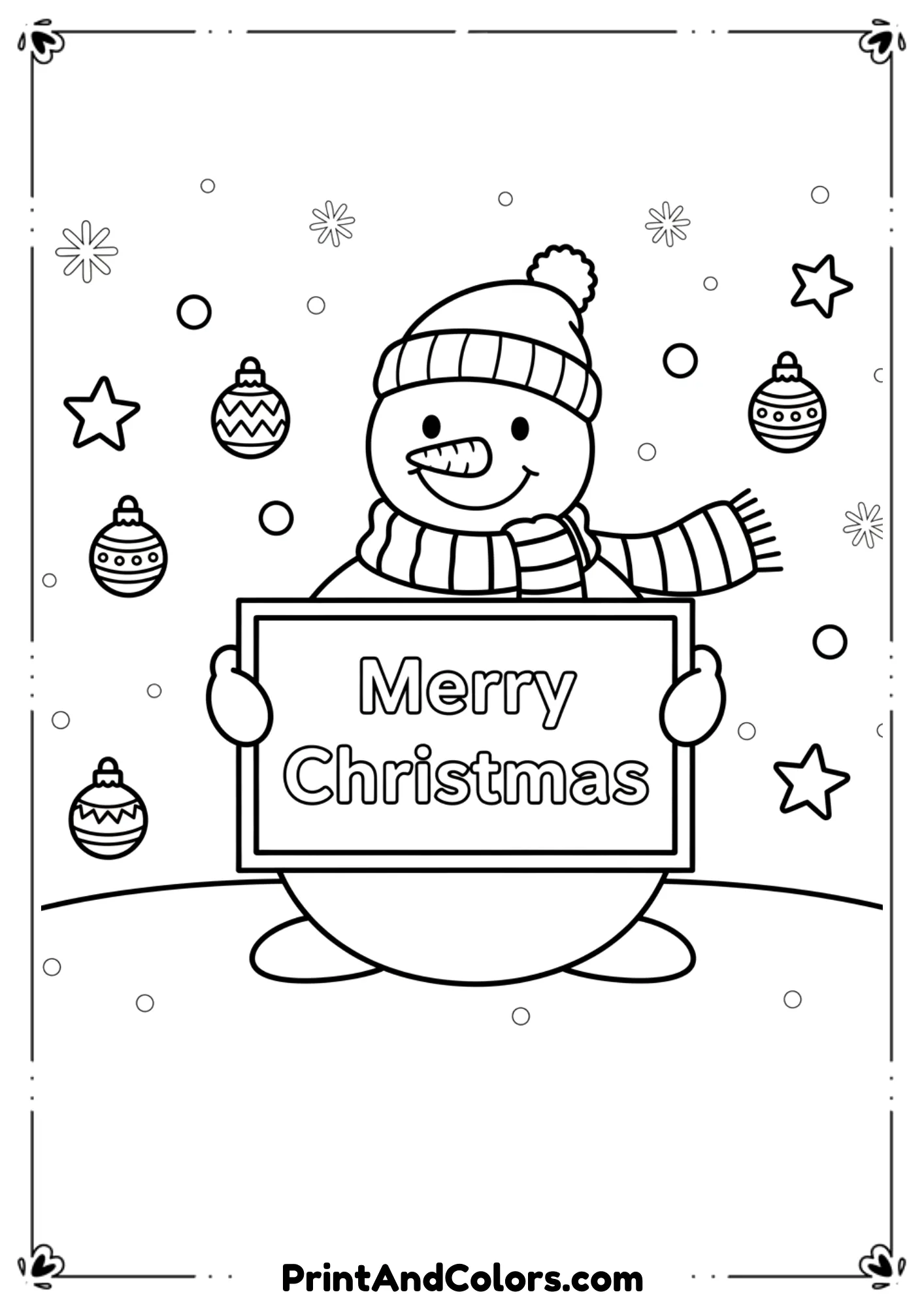 Snowman holding a sign that says “Merry Christmas.” Christmas ornaments and stars around. Simple for young kids.
