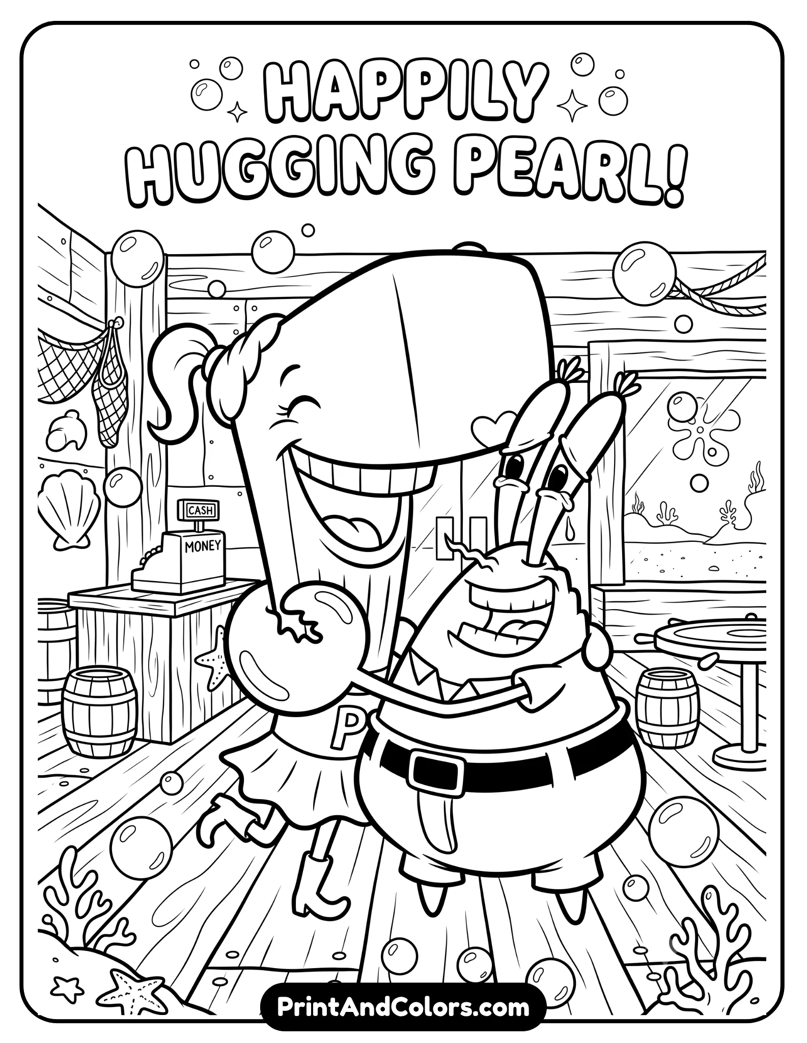 Black and white coloring page of Mr. Krabs happily hugging his daughter Pearl Krabs, emotional cartoon family moment, interior of Krusty Krab or home background, bubbles and simple details, clean printable line art with bold outlines
