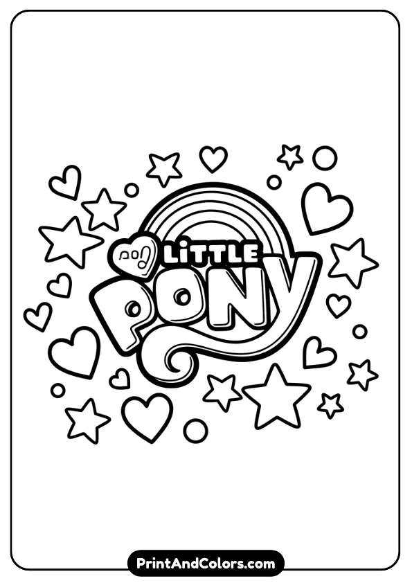 Design a clean black and white outline coloring page of the My Little Pony logo with decorative stars and hearts around it. Thick bold lines, no shading, printable coloring sheet.