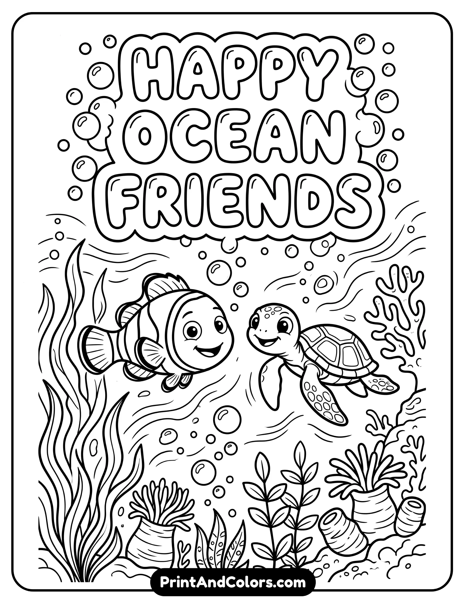 Line art of a clownfish swimming alongside a small sea turtle, both smiling, surrounded by bubbles and simple ocean plants. Bold outlines, friendly design