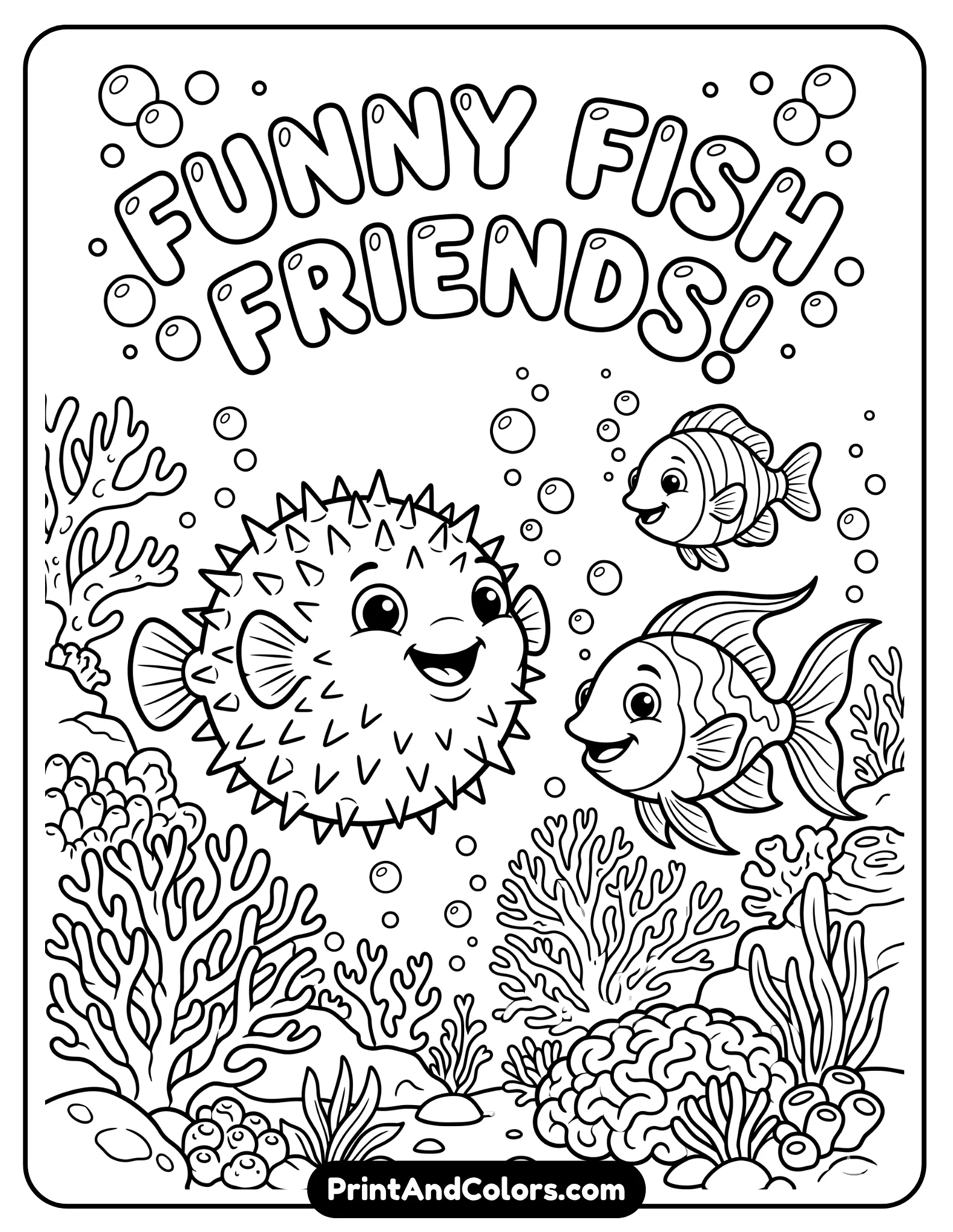 Black and white drawing of two fish alongside a round spiky porcupine fish, all smiling, surrounded by bubbles and coral. Clean outlines, fun composition