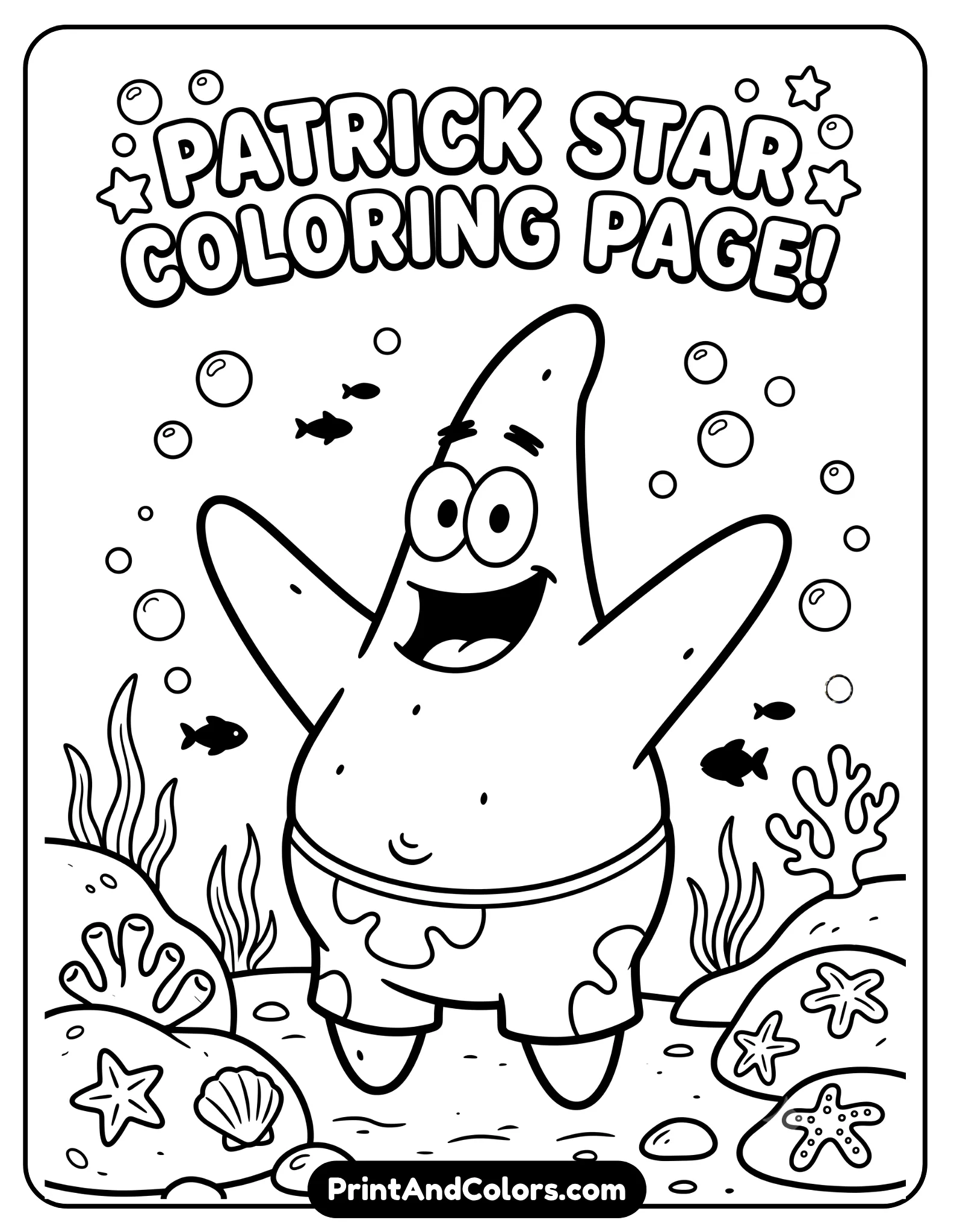 Cute black and white coloring page of Patrick Star smiling widely with open arms, simple underwater background with bubbles and coral rocks, kid-friendly cartoon line art, thick easy-to-color outlines, printable activity sheet for preschoolers and children