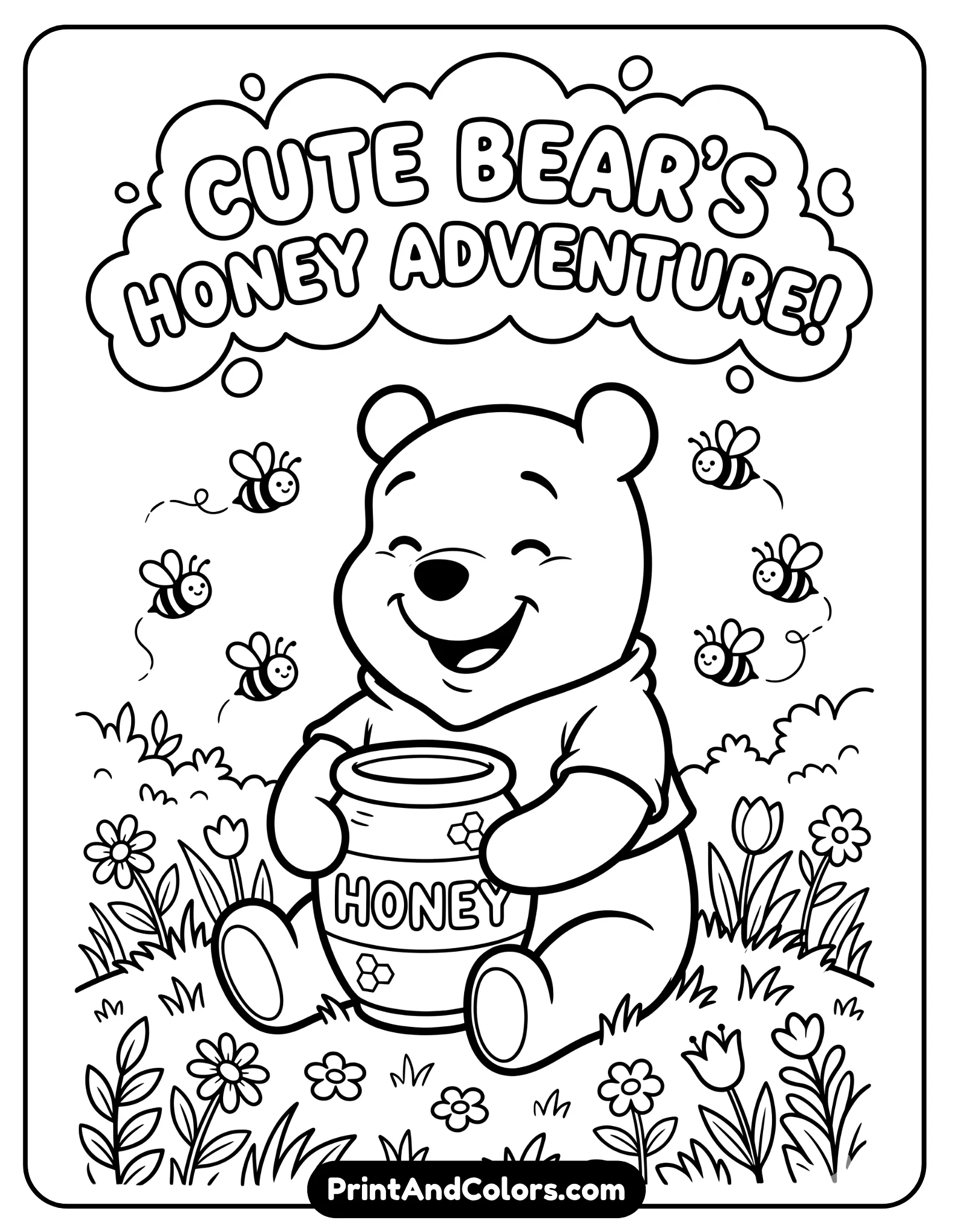 Black and white line drawing of Pooh bear sitting comfortably while holding a honey jar, smiling happily, small bees flying nearby, grass and flowers on the ground, classic cartoon style with thick coloring lines, simple kid-friendly printable layout
