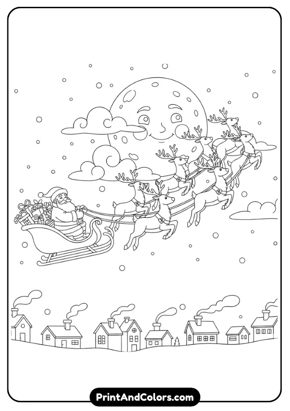 Santa in his sleigh being pulled by reindeer across a starry sky. Add moon, clouds, and silhouette houses.