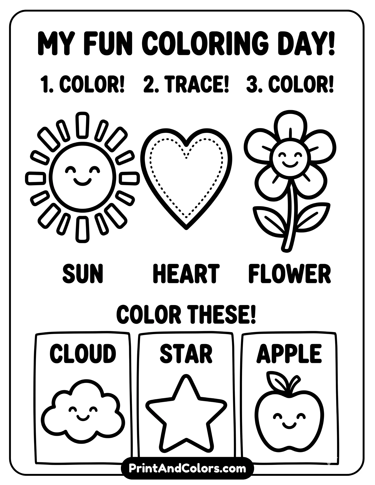 simple black-and-white worksheet for preschoolers with only a few prompts, big icons, and friendly shapes. Thick outlines, large coloring areas, minimal text, toddler-safe design