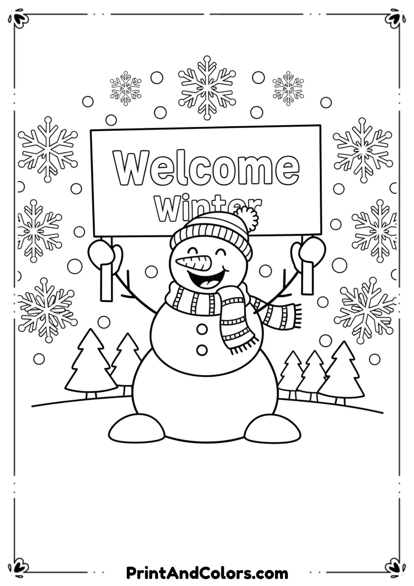 Snowman holding a big sign reading “Welcome Winter.” Snowflakes falling around in symmetrical style.
