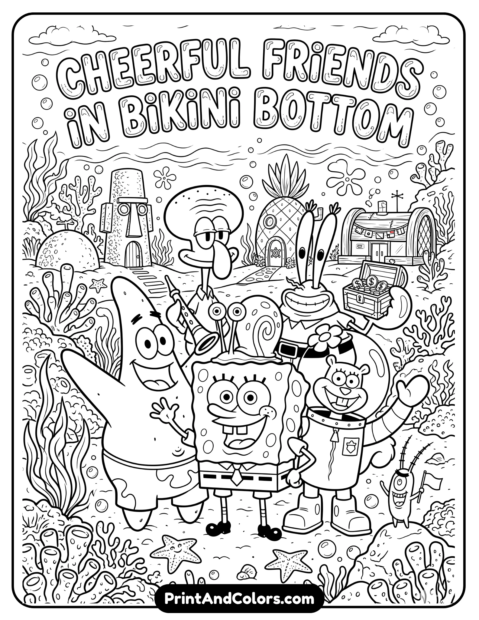 black and white line art coloring page featuring SpongeBob, Patrick, Squidward, Sandy, Mr. Krabs, Gary, and Plankton together in Bikini Bottom, cheerful group pose, underwater scenery with bubbles and coral, printable cartoon coloring design