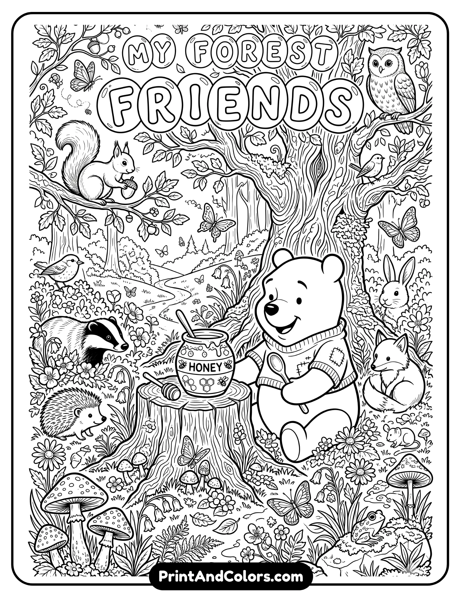 Highly detailed black and white coloring page of Winnie the Pooh sitting near a tree stump with honey pot, forest animals, flowers, mushrooms, butterflies and leaves around, intricate but clear line art, storybook coloring book illustration style